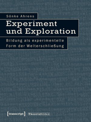 cover image of Experiment und Exploration